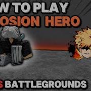 Exposing The Dark Side Of Explosion Hero Bakugo Guide Roblox Heroes Battlegrounds