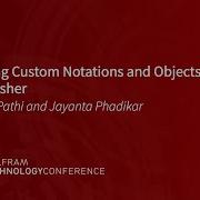 Creating Custom Notations And Objects A Refresher