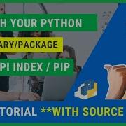Publish Your Python Library On PyPi Publish Your Own Python Library Publish Pip Package
