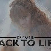 Bring Me Back To Life Danov Art
