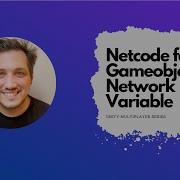 Unity Netcode For Gameobject Network Variables