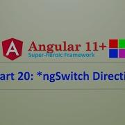 Angular Complete Series NgSwitch Directive Part 20 Angular11