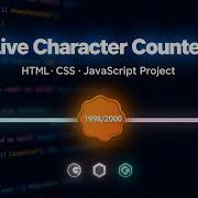 Live Character Counter Using HTML CSS JavaScript JavaScript Project For Beginners