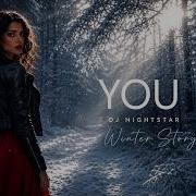 Melodic Techno Trance Mix 2026 YOU Winter Story DJ Nightstar
