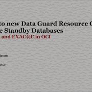 Part 3 Multiple Standby Databases In EXADB D And EXAC C In OCI Switch To New Data Guard Group