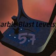 Marble Blast Levels 57