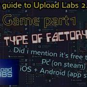 Upload Labs Update 2 1 Ep 15 Beginners Guide To The End Game Part 1