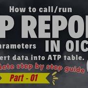 Part 1 Call BI Report And Insert Data Into Atp Table How To Call Bi Report In OIC Oic Tutorial