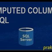 Day 9 COMPUTED COLUMN IN SQL SQL Tutorial In Hindi