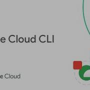 What Is The Google Cloud CLI