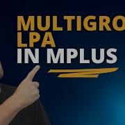 Multigroup LPA In Mplus