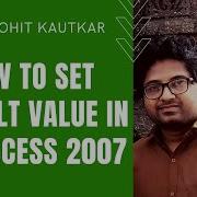 Set Default Value To Field In MS Access 2007