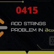 Add Strings Leetcode 415 In Telugu