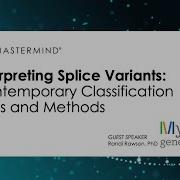 Interpreting Splice Variants Contemporary Classification Tools And Methods