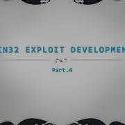 Win32 Exploit Development 04
