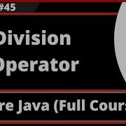 Core Java Part 45 Division Operator