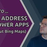 How To Bring Address Data Into Your Power App Now Bing Maps Is Being Retired