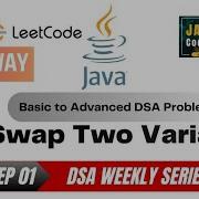 EP 01 Swap Two Variables DSA Weekly Series