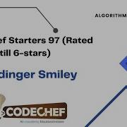 Schrodinger Smiley Codechef Starters 97 Rated Solutions