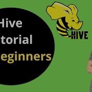 Hive Tutorial For Beginners Hive Tutorial In Hadoop And Big Data What Is Hive In Hadoop