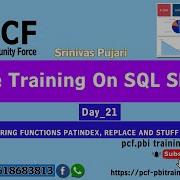DAY21 STRING FUNCTIONS PATINDEX REPLACE AND STUFF IN SQL SERVER