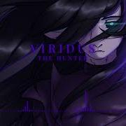 VIRIDUS THE HUNTER