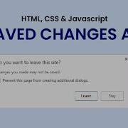 How To Create Unsaved Changes Alert Using HTML CSS JavaScript Day 19