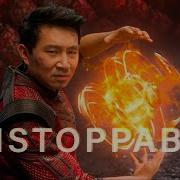 Shang Chi UNSTOPPABLE