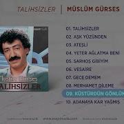 Küstürdün Gönlümü Müslüm Gürses Official Audio Küstürdüngönlümü Müslümgürses Esen Müzik