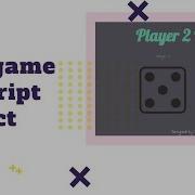 Dice Game Javascript Project JavaScript Html And CSS Project