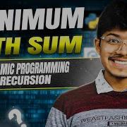 Minimum Path Sum Dynamic Programming 4 Methods Recursion C Java Python
