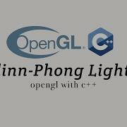 OpenGL With C 09 Blinn Phong Lighting