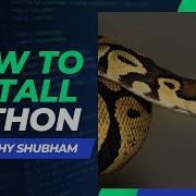 HOW TO INSTALL PYTHON IN WINDOWS LINUX MAC OS Part 2 Python For Beginners TechySHUBHAM