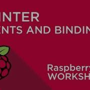 Raspberry Pi Workshop Chapter 4 TkInter Events And Bindings