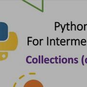 Deque Collections Module Intermediate Python 7