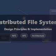 Distributed File Systems Explained NFS AFS Modern Architectures