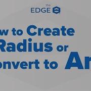 How To Create A Radius Or Convert To Arc The EDGE Version 12
