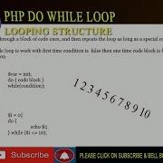 Do While Loop In Php Php Looping Structure Php Tutorial Avadh Tutor