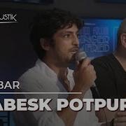Barabar 𝐂 𝗼𝐤 𝐀𝐤𝐮𝐬𝐭𝐢𝐤 Muhteşem Arabesk Potpuri Tanerölmez Ercansaatçi çokakustik Barabar