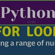 Looping A Range Of Number For Loop In Python Shorts