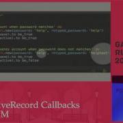 Garden City Ruby Conference WAT ActiveRecord Callbacks