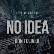 Don Toliver No Idea Lyrics