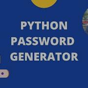 Password Generator In Python Tutorial