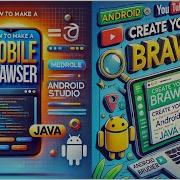 How To Make A Mobile Browser Android Studio Java The Cracker