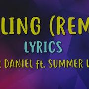 Trevor Daniel Falling Lyrics Summer Walker Remix