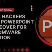APT28 Hackers Using PowerPoint Mouseover For Ransomware Infection