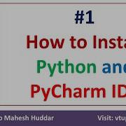 1 How To Install Python And Pycharm In Windows Seleimun With Python Tutorial By Mahesh Huddar