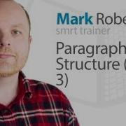 Paragraph Structure Part 3