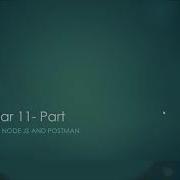 Angular 11 Part 4 Install Git Node Js And Postman