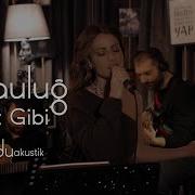 Derya Uluğ Hayat Gibi Akustik Cover